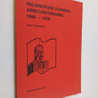 Rolf Johansson : Helsingfors svenska arbetarförening : 18... - pikkukuva 1
