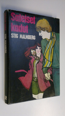 Stig Malmberg : Sateiset kadut
