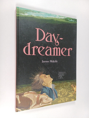 Jarmo Mäkilä : Daydreamer