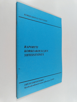 Raportti korkeakoulujen yhteistyöstä