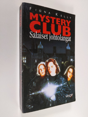 Fiona Kelly : Salaiset johtolangat