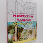 Santiago Arcas : Perspektiivimaalaus : harrastajan opas - pikkukuva 1