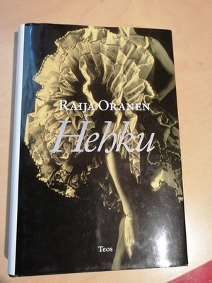 Raija Oranen: Hehku