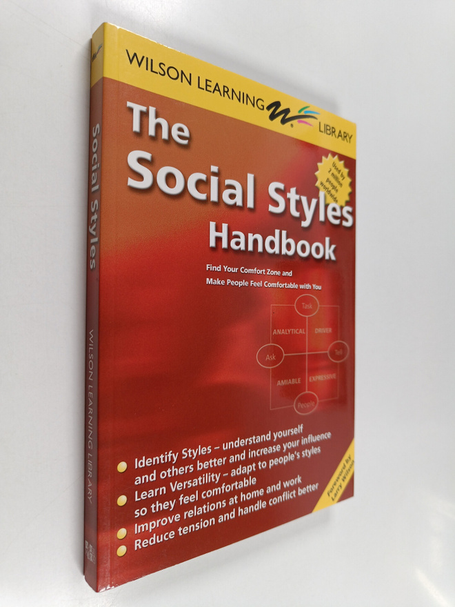 Larry Wilson : The Social Styles Handbook : Find Your Com...