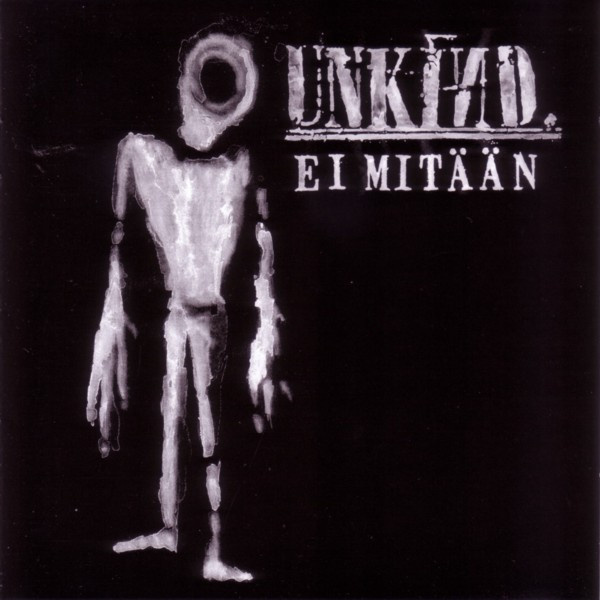 Unkind - Ei Mitään (CD) HUIPPUKUNTO!!