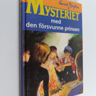 Enid Blyton : Mysteriet med den försvunne prinsen - pikkukuva 1