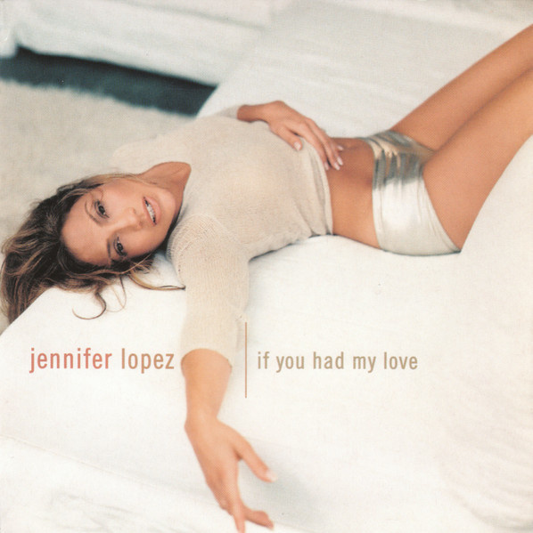 Jennifer Lopez - If You Had My Love (CD) VG+++!!