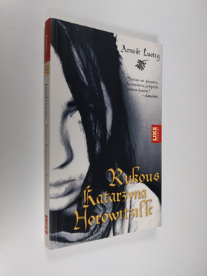 Arnost Lustig : Rukous Katarzyna Horowitzille