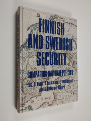Finnish and Swedish security : comparing national policies