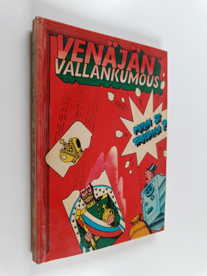 Jelena ym. Dobrovolskaja : Venäjän vallankumous : miten s...