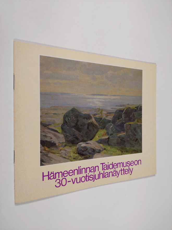 Hämeenlinnan taidemuseon 30-vuotisjuhlanäyttely 28.5.-29....