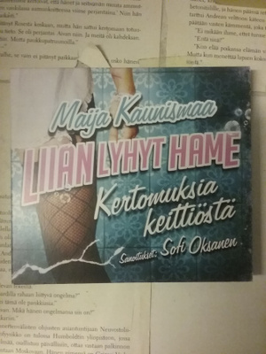 Maija Kaunismaa, Sofi Oksanen - Liian lyhyt hame (2 CD)