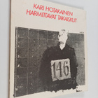Kari Hotakainen : Harmittavat takaiskut : runoja - pikkukuva 1