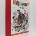 Tapani Bagge : Kiljusen uusi herrasväki - pikkukuva 1