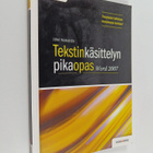 Juha Paananen : Tekstinkäsittelyn pikaopas : Word 2007 - pikkukuva 1