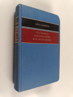 Lea Lampen : Suomalais-ruotsalainen koulusanakirja = Fins...
