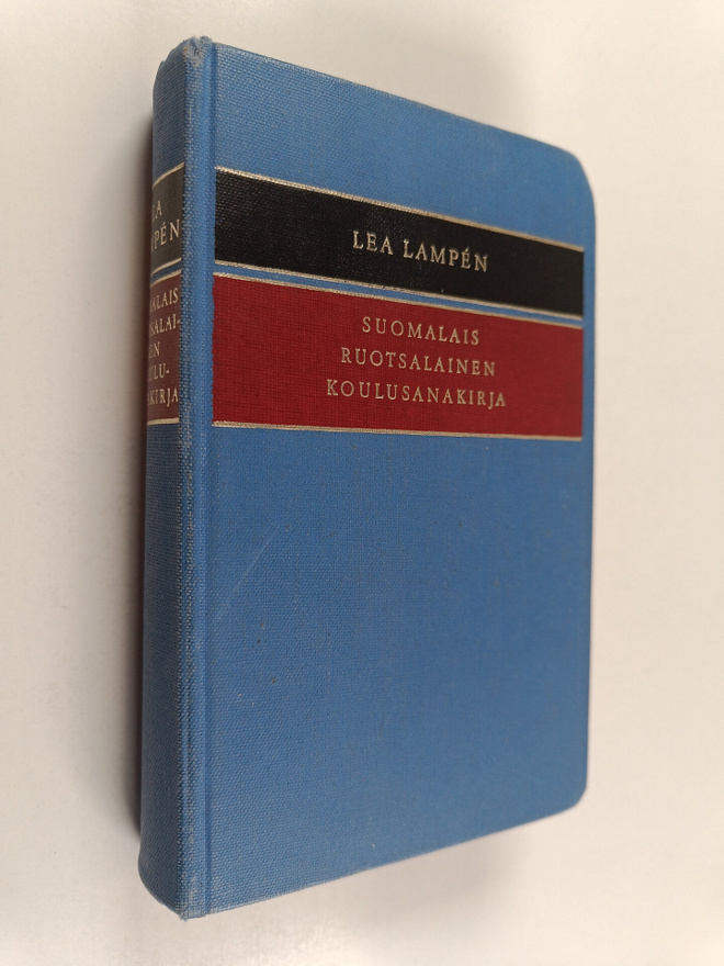 Lea Lampen : Suomalais-ruotsalainen koulusanakirja = Fins...