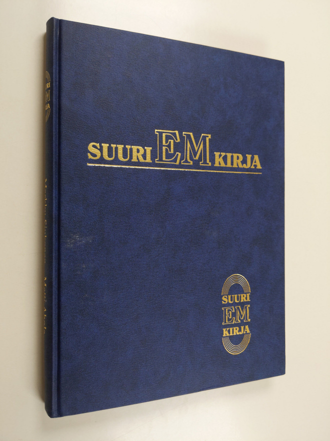 Markku ym. (toim.) Siukonen : Suuri EM-kirja : yleisurhei...
