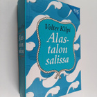 Volter Kilpi : Alastalon salissa - pikkukuva 1
