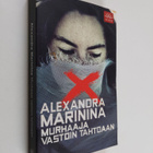 Alexandra Marinina : Murhaaja vastoin tahtoaan - pikkukuva 1