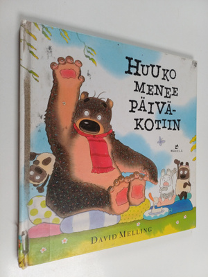 David Melling : Huuko menee päiväkotiin