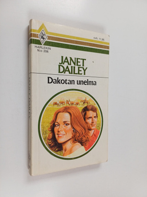 Janet Dailey : Dakotan unelma