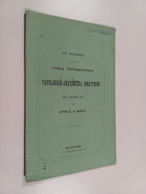 Otto Edvard August Hjelt : Vid invigningen af det finska ...