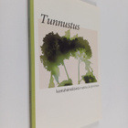 Tunnustus : kantahämäläistä runoa ja proosaa - pikkukuva 1