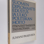 Juhani Paasivirta : Suomen diplomaattiedustus ja ulkopoli... - pikkukuva 1