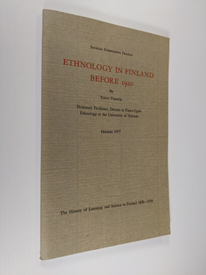 Toivo Vuorela : Ethnology in Finland before 1920 (signeer...