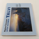 Reino Turunen : Upea Suomen Talvi = The wonderful Finnish... - pikkukuva 1