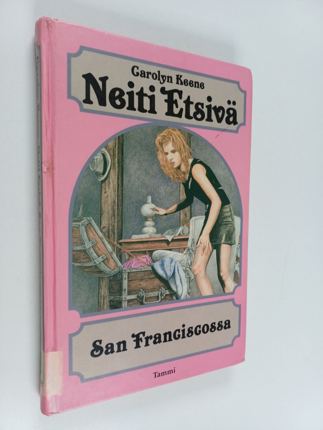Carolyn Keene : Neiti Etsivä San Franciscossa