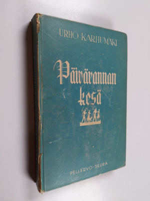 Urho Karhumäki : Päivärannan kesä