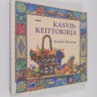 Kirsten Skaarup : Kasviskeittokirja - pikkukuva 1