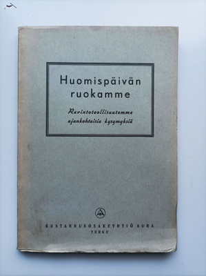 Huomispäivän ruokamme