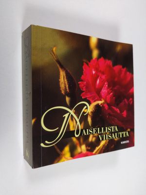 Susan (toim.) Feuer : Naisellista viisautta