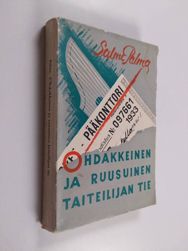 Salme Palma : Ohdakkeinen ja ruusuinen taiteilijan tie (t...