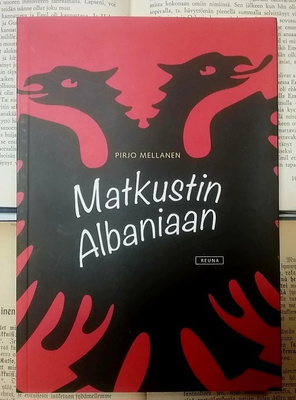 Pirjo Mellanen - Matkustin Albaniaan (nid.)