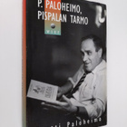 Pertti Paloheimo : P Paloheimo, Pispalan Tarmo - pikkukuva 1