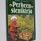 Heikki Kotiranta : Perheen sienikirja - pikkukuva 1