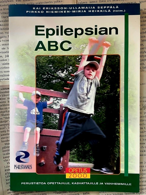 Epilepsian ABC: perustietoa opettajille, kasvattajille ja...