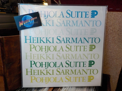 HEIKKI SARMANTO - POHJOLA SUITE M-/M- 12" FIN-80
