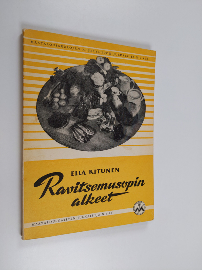 Ella Kitunen : Ravitsemusopin alkeet