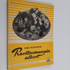 Ella Kitunen : Ravitsemusopin alkeet - pikkukuva 1