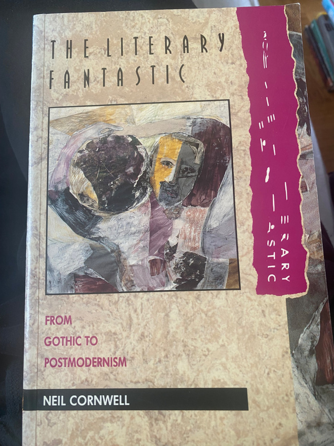 The Literary Fantastic. From Gothic to Postmodernism