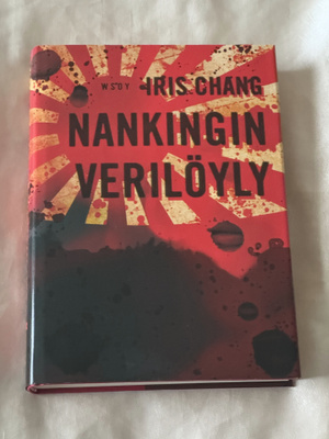 Iris Chang: Nankingin verilöyly - Postitus sisältyy hintaan