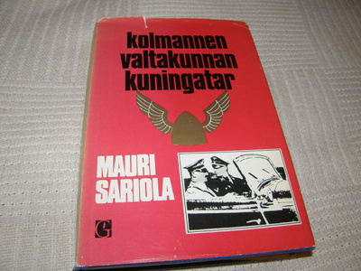 Mauri Sariola Kolmannen valtakunnan kuningatar  -sid