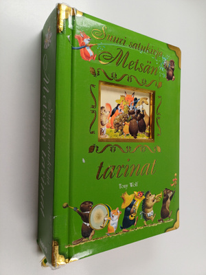Tony Wolf : Metsan tarinat