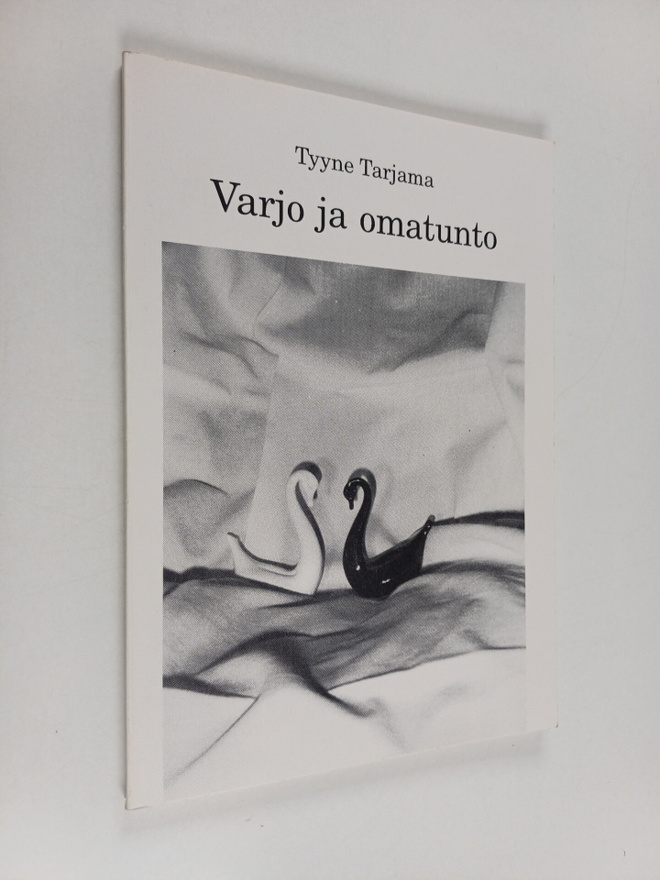 Tyyne Tarjama : Varjo ja omatunto (signeerattu)