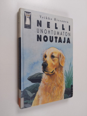 Veikko Rissanen : Nelli, unohtumaton noutaja
